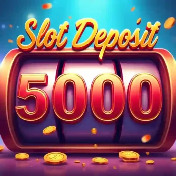 Slot Deposit 5000